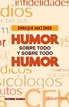 Humor sobre todo y sobre todo humor