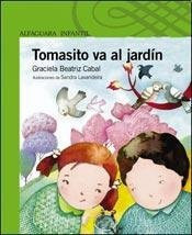 TOMASITO VA AL JARDIN 4añ
