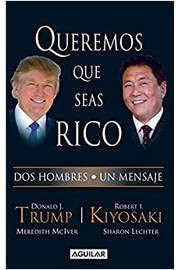Queremos que seas rico (Spanish Edition)