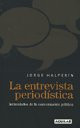 Entrevista Periodistica, La