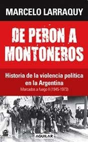 DE PERON A MONTONEROS (Spanish Edition)
