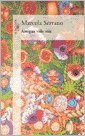 ANTIGUA VIDA MIA (Spanish Edition)