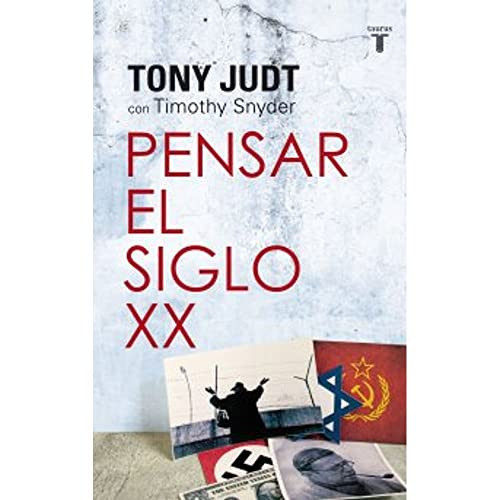Pensar El Siglo Xx
