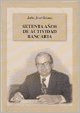SETENTA AÑOS DE ACTIVIDAD BANCARIA
