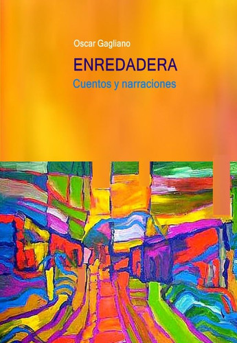 ENREDADERA (Spanish Edition)