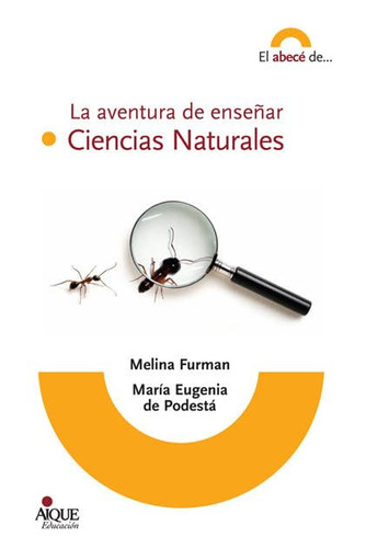 La aventura de enseñar ciencias naturales