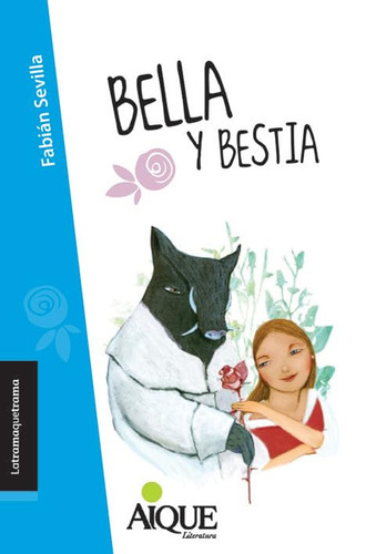 Bella y bestia