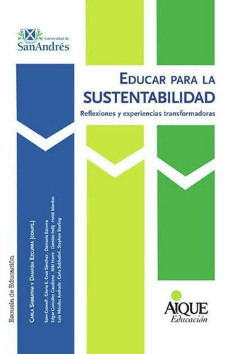 Educar para la sustentabilidad reflexiones y experiencias transformadoras