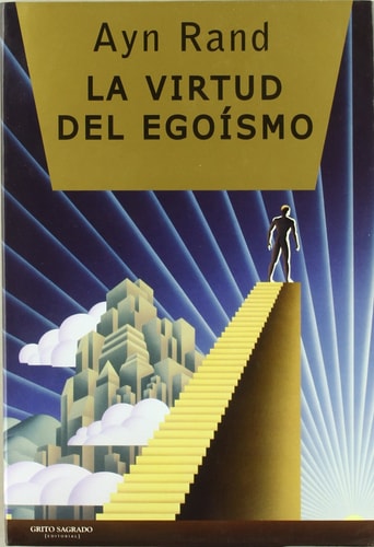La Virtud del Egoismo
