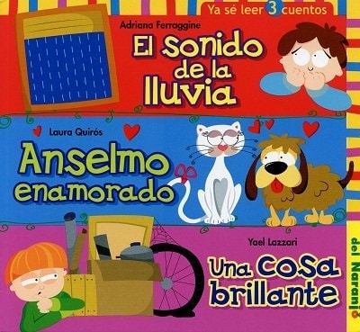 SONIDO DE LA LLUVIA, EL - ANSELMO ENAMORADO / UNA COSA BRILLANTE (Spanish Edition)