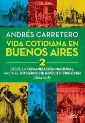 VIDA COTIDIANA EN BUENOS AIRES II