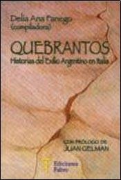 Quebrantos historias del exilio argentino en Italia