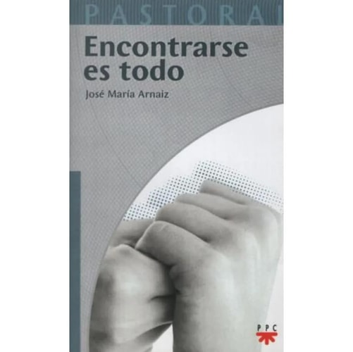 Encontrarse es todo