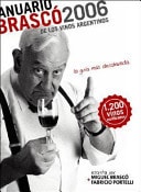 Anuario Brascó 2006 de los vinos argentinos