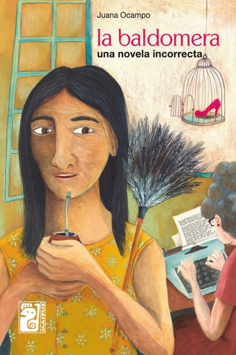 La baldomera una novela incorrecta