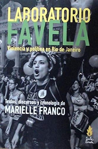 Laboratorio favela violencia y política en Río de Janeiro