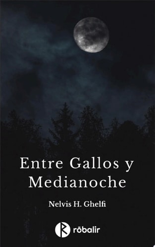 Entre gallos y medianoche