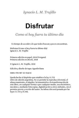 Disfrutar Como si hoy fuera tu último día