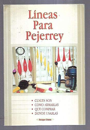 Lineas Para Pejerrey (Spanish Edition)