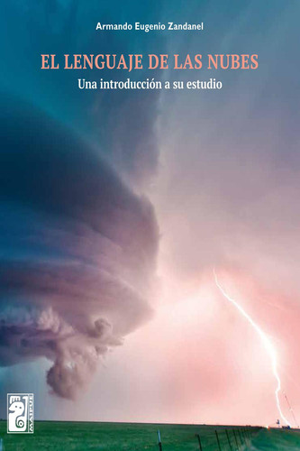 El lenguaje de las nubes Una introducción a su estudio