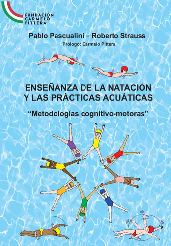 Enseñanza De La Natación Y Las Prácticas Acuáticas (Spanish Edition)