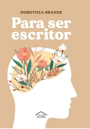 para ser escritor dorothea brande