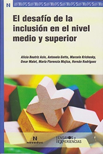 El desafío de la inclusión en el nivel medio y superior