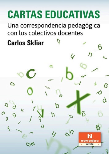 Cartas educativas Una correspondencia pedagógica con los colectivos docentes