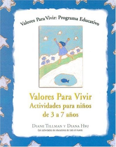 Valores para vivir actividades para niños de 3 a 7 años