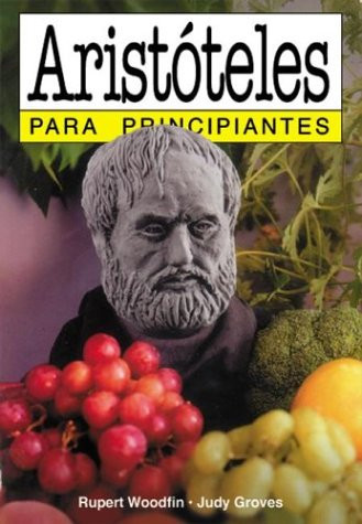 ARISTÓTELES PARA PRINCIPIANTES