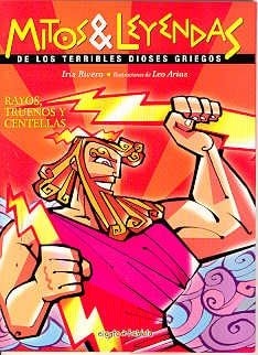 Rayos, Truenos y Centellas (Spanish Edition)