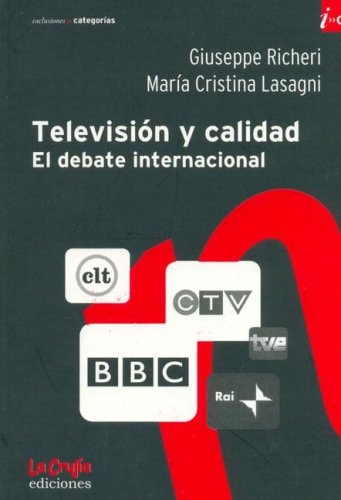 Television y Calidad El Debate Internacional