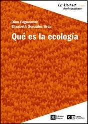Que es la ecologia / What is ecology (Spanish Edition)