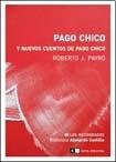 Pago chico (Spanish Edition)