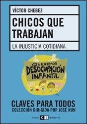 Chicos que trabajan / Children that work (Spanish Edition)