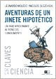 Aventuras de un jinete hipotético / Adventures of a hypothetical rider (Spanish Edition)