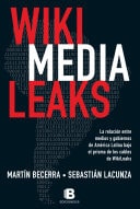 Wikimedia Leaks La relación entre medios y gobiernos de América Latina bajo el prisma de los cab