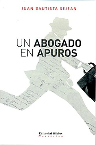 Un abogado en apuros