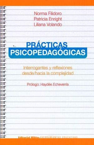 Prácticas psicopedagógicas interrogantes y reflexiones desde