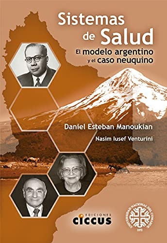 Sistemas de salud el modelo argentino y el caso neuquino