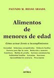 Alimentos De Menores De Edad Como Actuar Frente A Incumplimientos