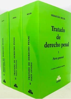 Tratado de Derecho Penal. 3 tomos. 6° Edición actualizada y ampliada.