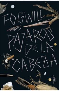 Fogwill pájaros de la cabeza
