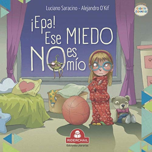 ¡Epa! Ese Miedo No Es Mío literatura infantil