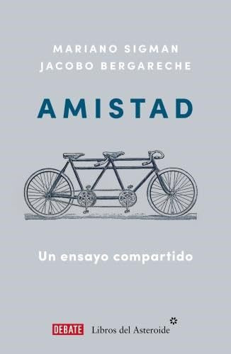 AMISTAD: UN ENSAYO COMPARTIDO