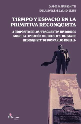 Tiempo y espacio en la primitiva Reconquista