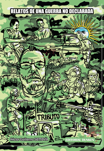 Relatos de una guerra no declarada