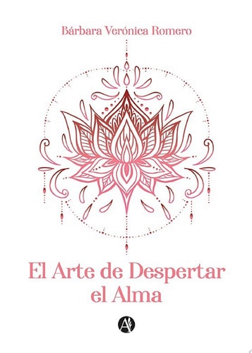 El Arte de Despertar el Alma