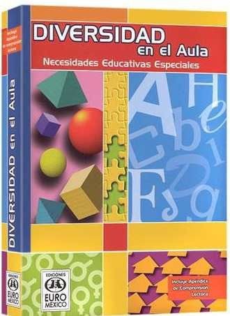 Diversidad en el aula Necesidades educativas especiales