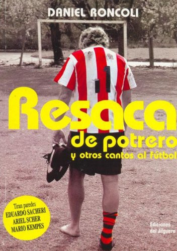 Resaca de Potrero (Spanish Edition)